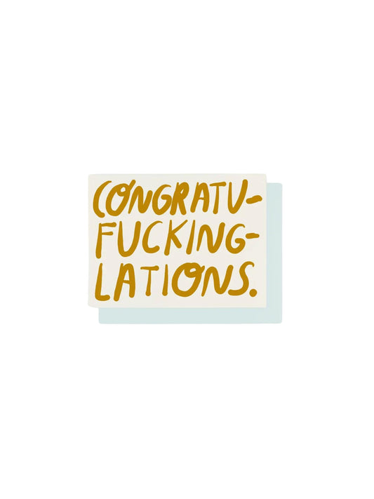 Congratu-fucking-lations Card