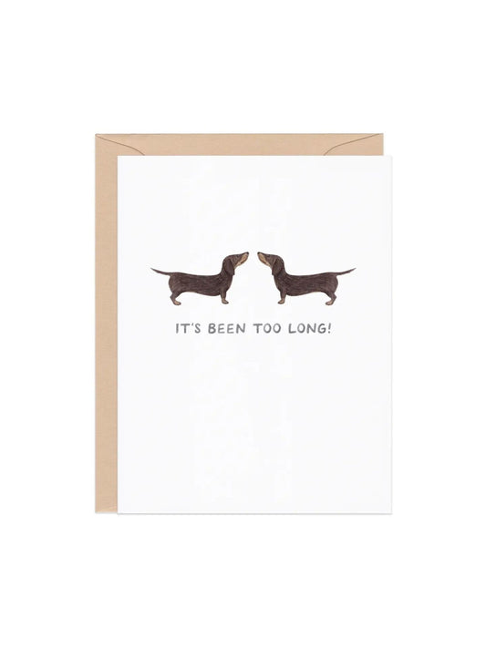 Too Long Dachsund Card