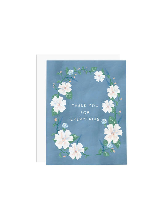 Thank You For Everything Greeting Card