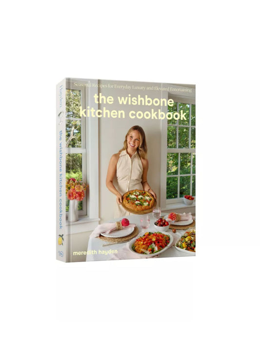The Wishbone Kitchen Cookbook - by Meredith Hayden (Hardcover)