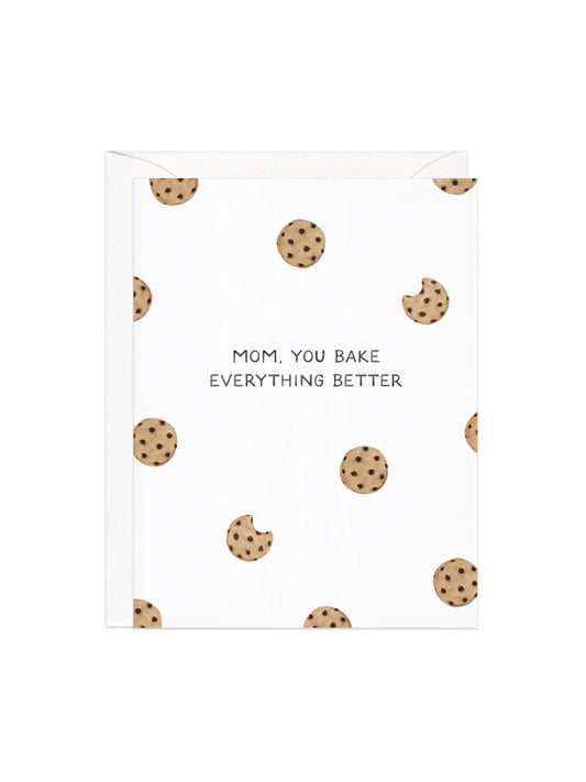 Bake Everything Better Card