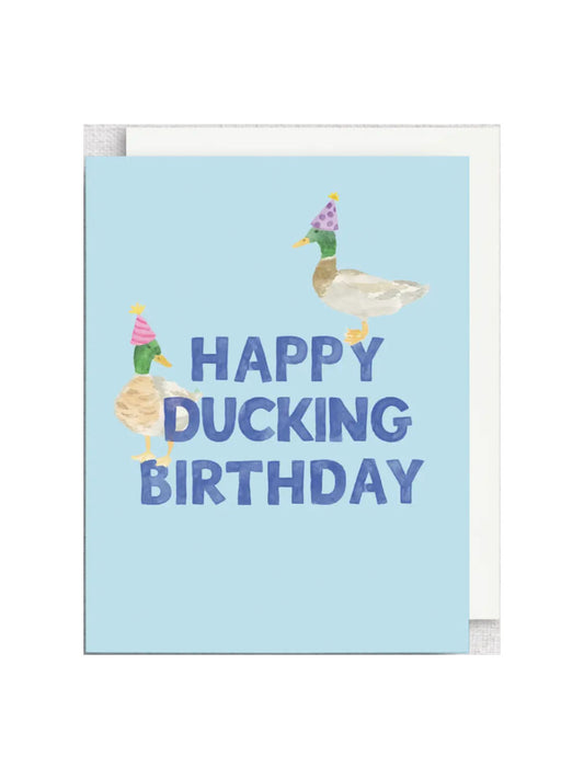 Happy Ducking Birthday Card
