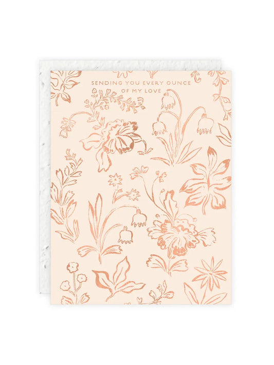 Ounce of Love - Sympathy Card