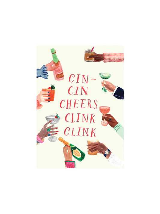 Cin Cin Cheers Clink Clink