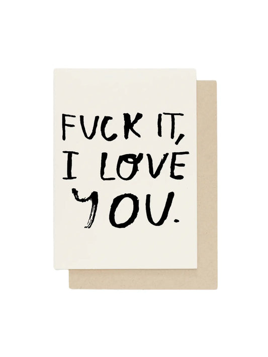 Fuck It Card