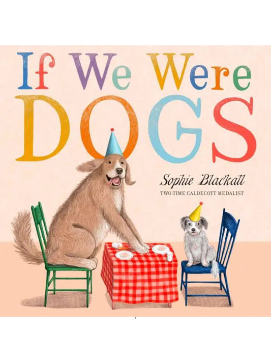 If We Were Dogs