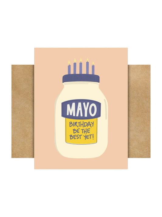 Mayo Birthday Be the Best Yet! Card