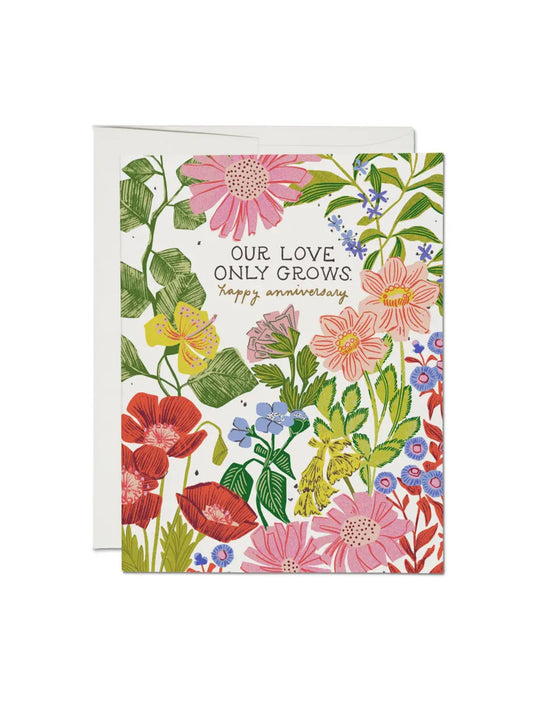 Our Love Only Grows Anniversary Greeting Card