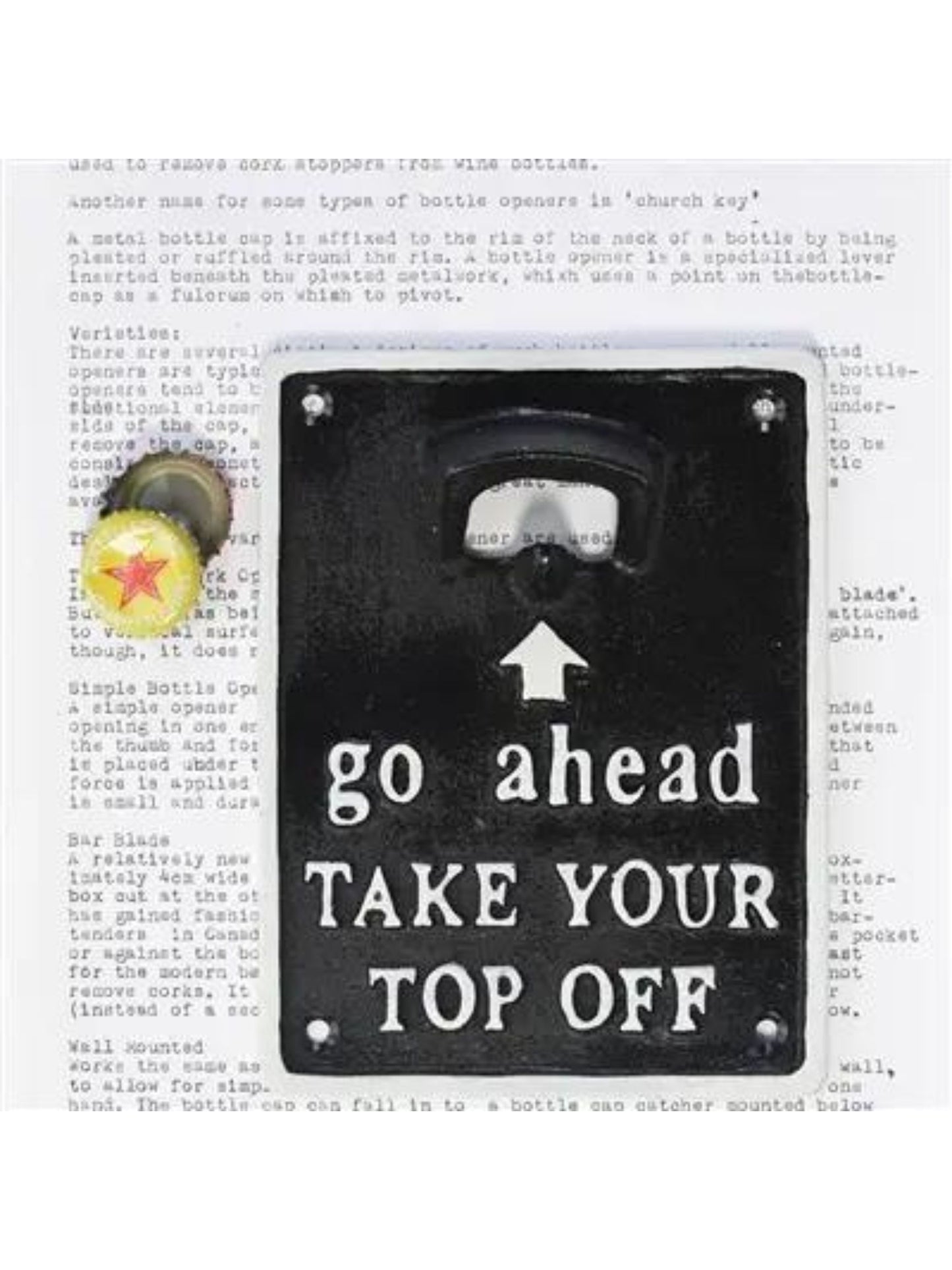 Take Your Top Off Bottle Opener