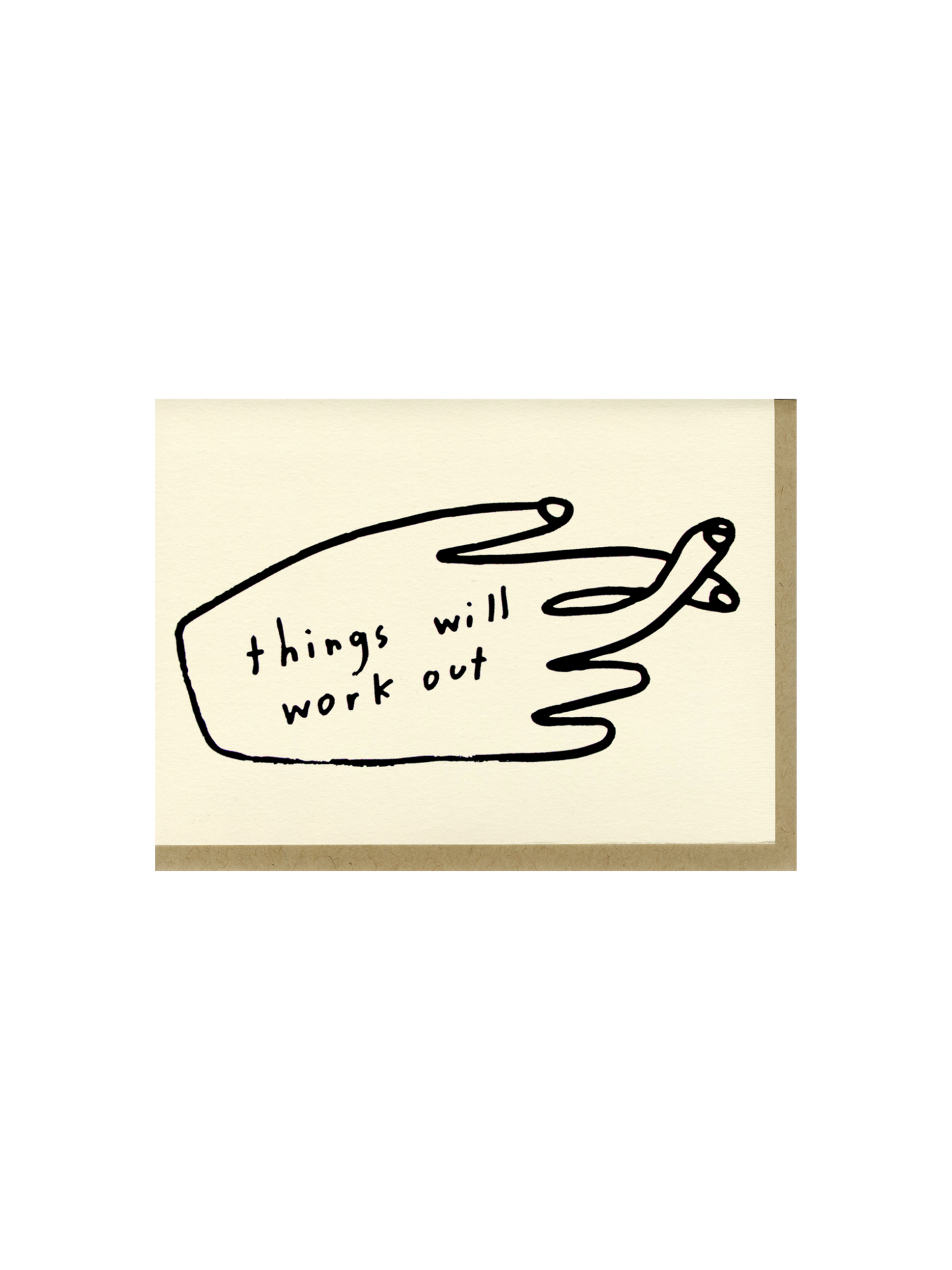 Things Will Work Out Card