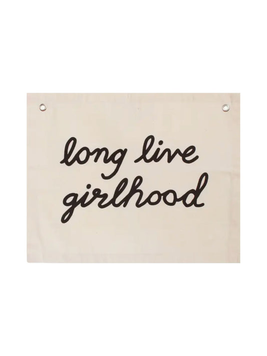 Long Live Girlhood Banner