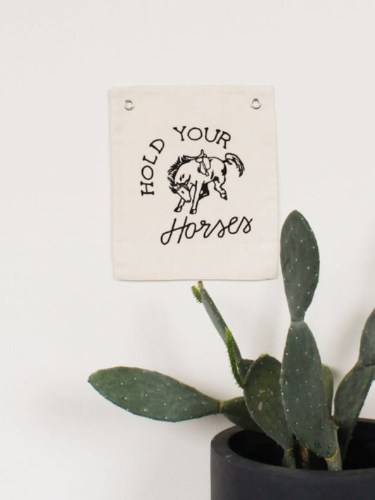 Hold Your Horses Banner