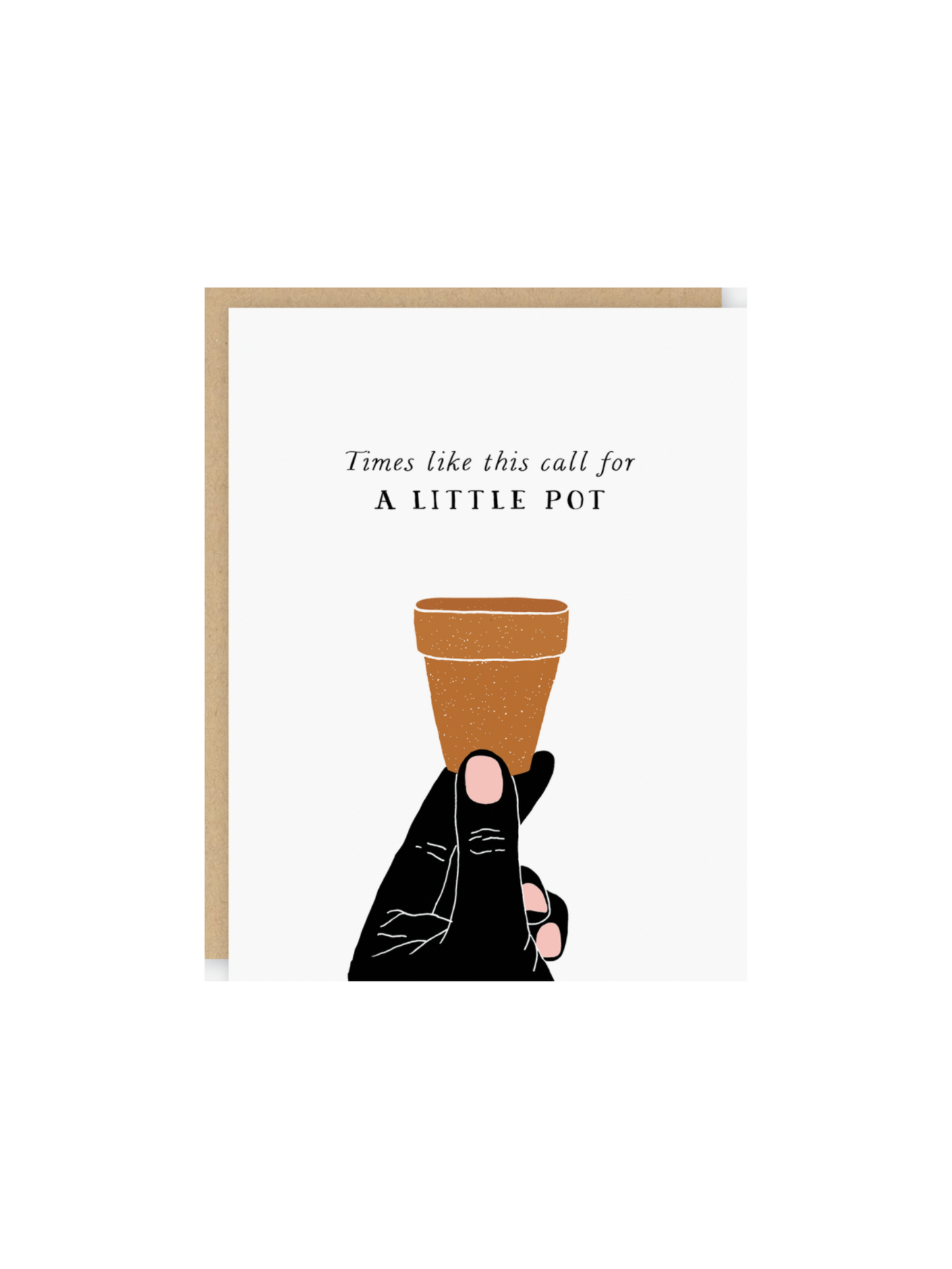 A Little Pot Card