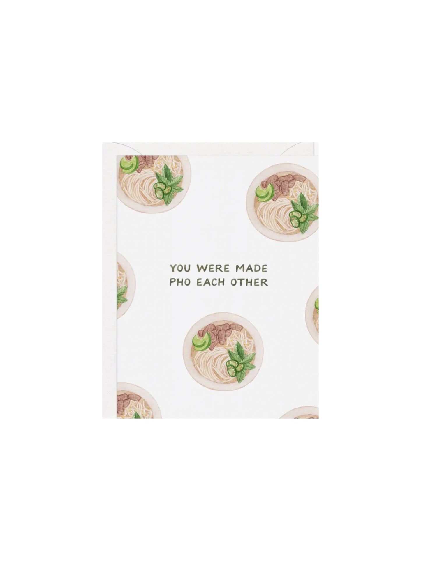 Made Pho Each Other Card