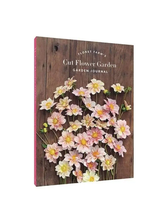 Floret Farm's Cut Flower Garden: Garden Journal
