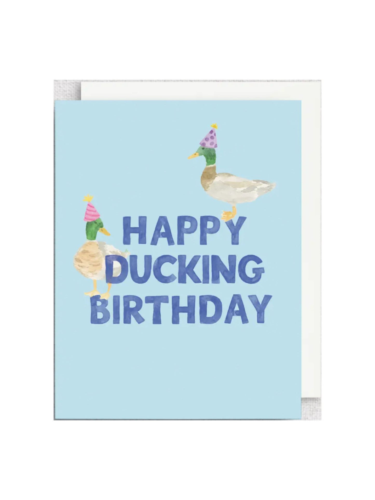 Happy Ducking Birthday Card