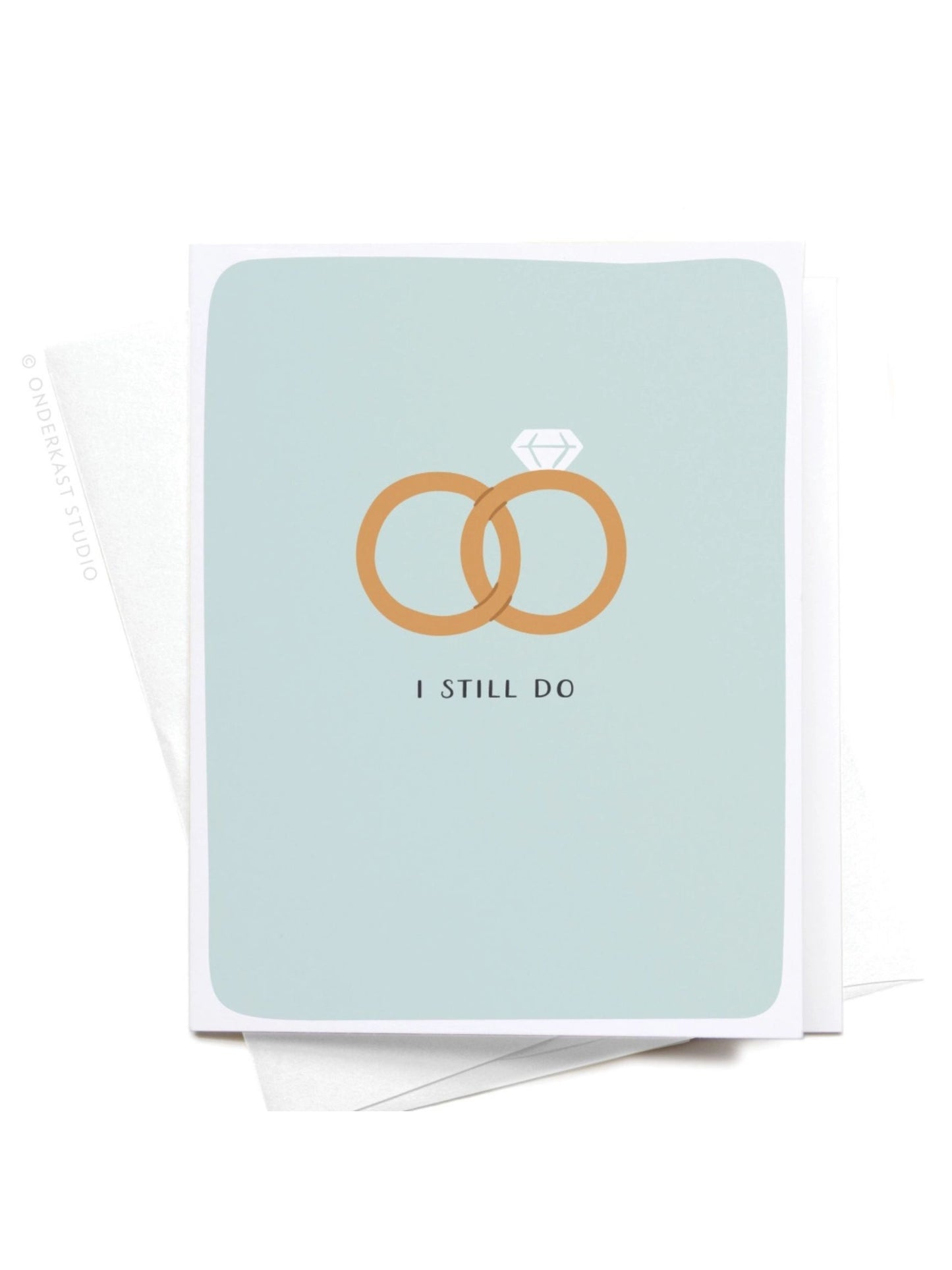 I Still Do Rings Card