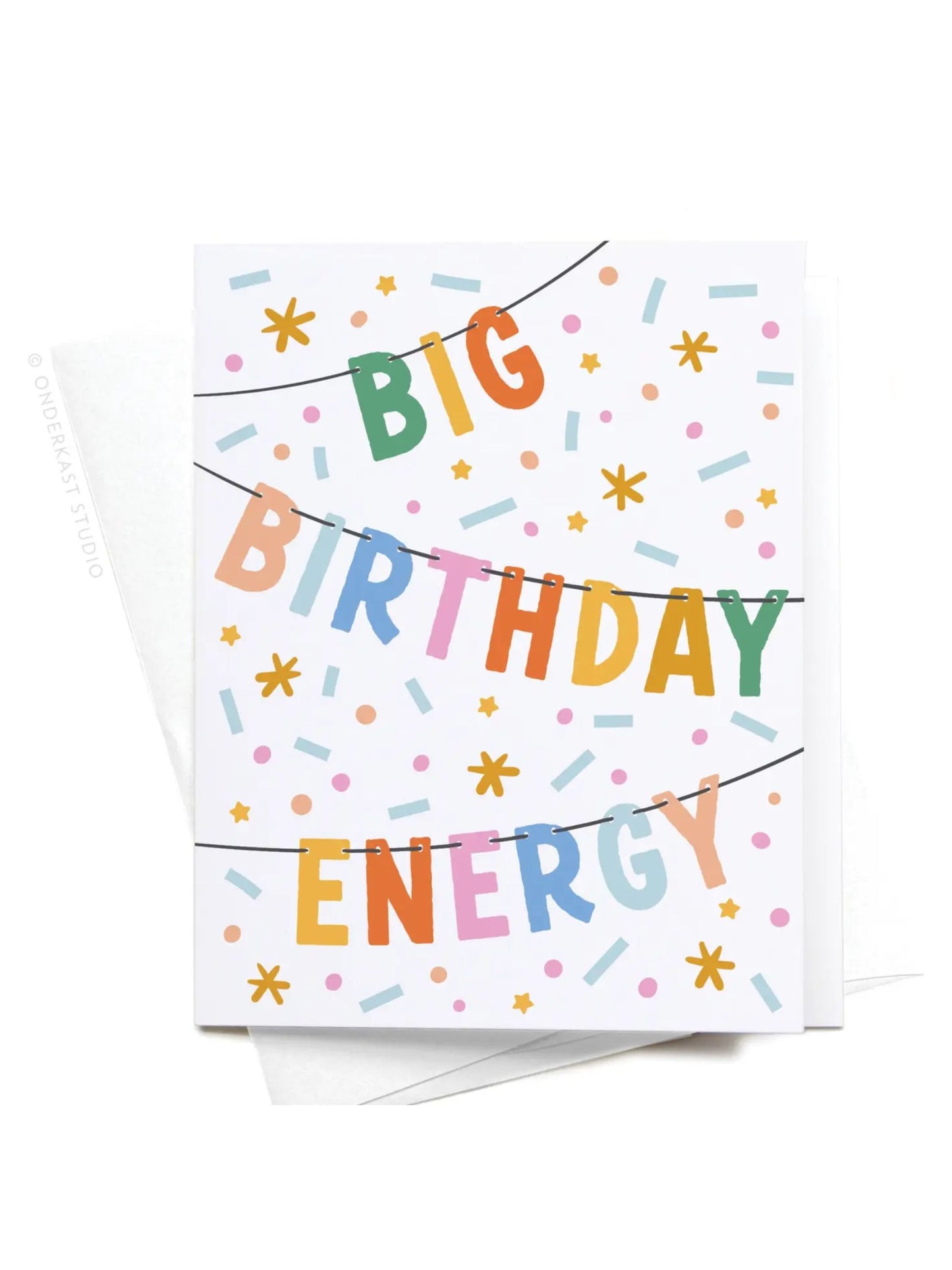 Big Birthday Energy Banner Greeting Card