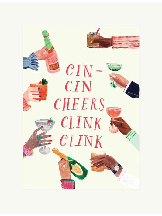 Cin Cin Cheers Clink Clink