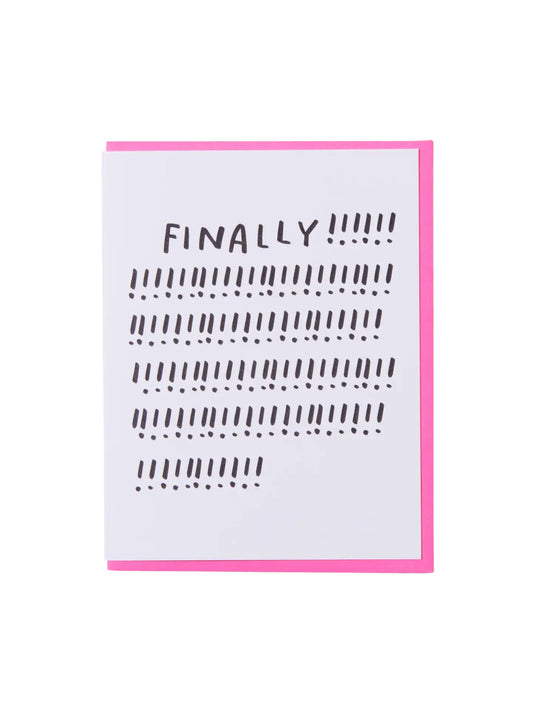 Finally! Congrats Greeting Card