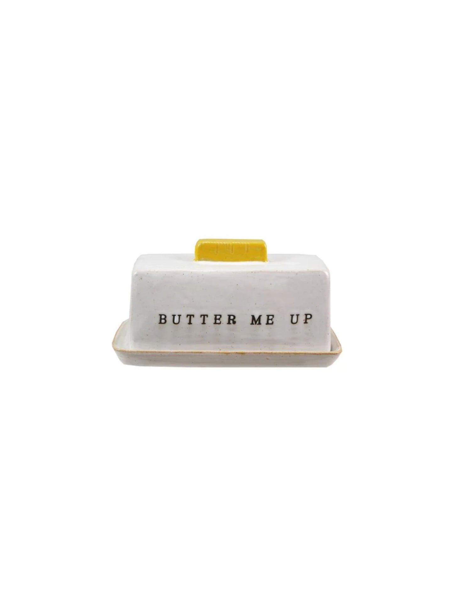 Stoneware Butter Dish w/ Debossed "Butter Me Up"