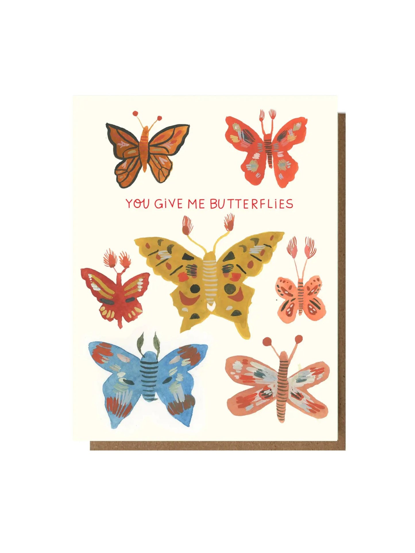 You Give Me Butterflies Greeting Card