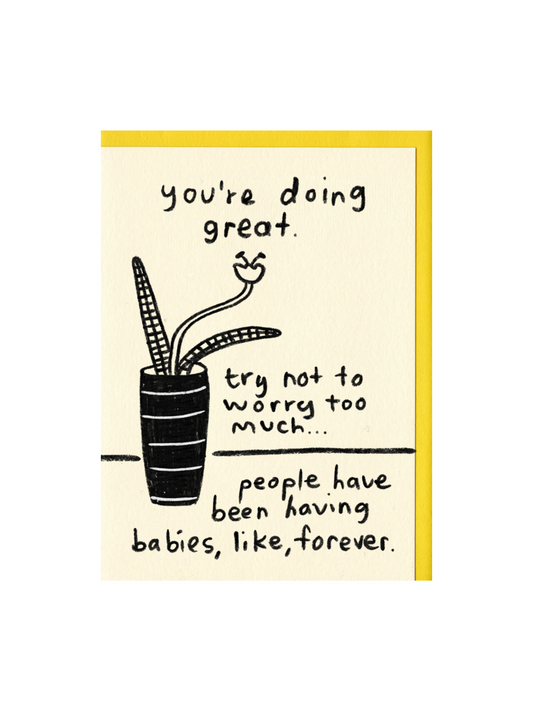 You're Doing Great (Baby) Card