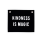 Kindness is Magic Banner