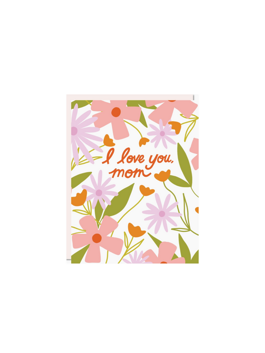 I Love You, Mom Card