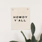 Howdy Y'all Banner